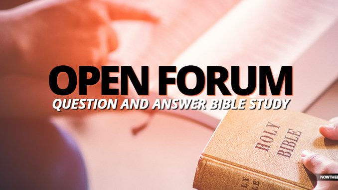 open-forum-question-and-answer-rightly-divided-king-james-bible-study-nteb