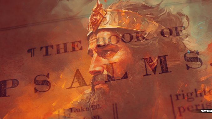 king-david-psalm-17-15-i-shall-be-satisfied-in-jesus-christ