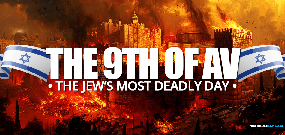 9th-of-av-jews-most-deadly-day-israel