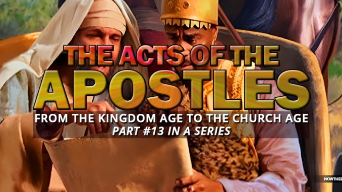 nteb-king-james-radio-bible-study-acts-of-the-apostles-part-13